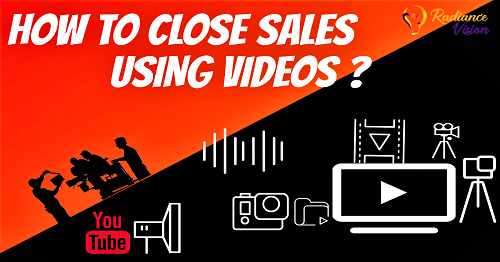 9 ways to close sales using Video Content