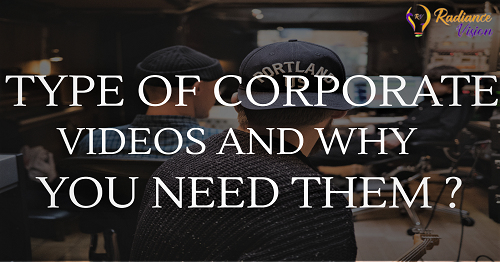 Types of Videos Which Can Benefit Your Company